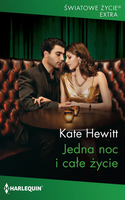 Jedna noc i całe życie - Hewitt Kate | okładka