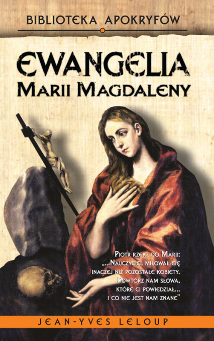 Ewangelia Marii Magdaleny - Jean-Yves Leloup | okładka
