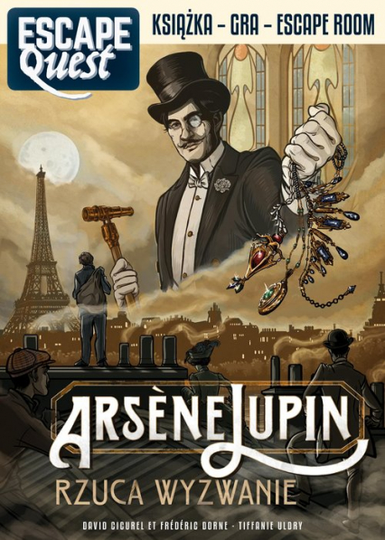 Arsene Lupin rzuca wyzwanie Escape Quest - Dorne Frederic | okładka