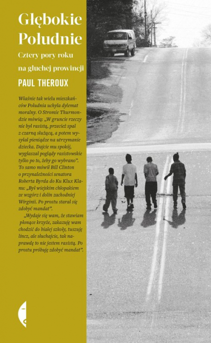 Głębokie Południe Cztery pory roku na głuchej prowincji - Paul Theroux | okładka
