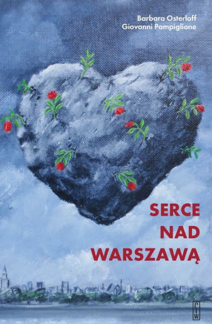 Serce nad Warszawą - Barbara Osterloff, Giovanni Pampiglione | okładka