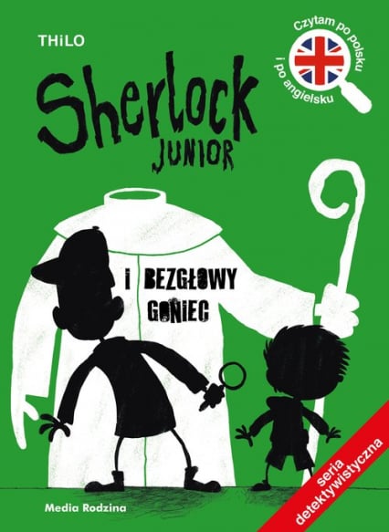 Sherlock Junior i bezgłowy goniec - THiLO | okładka