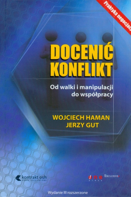 Docenić konflikt Od walki i manipulacji do współpracy - Gut Jerzy, Wojciech Haman | okładka