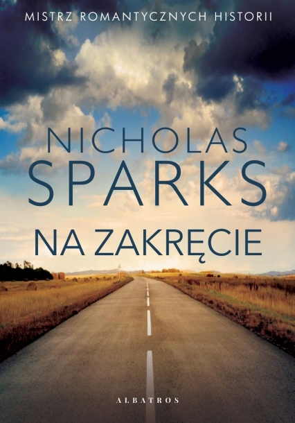 Na zakręcie - Nicholas Sparks | okładka