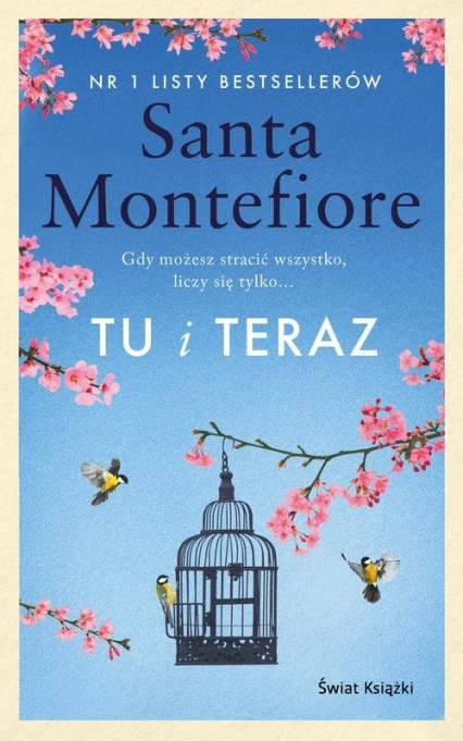 Tu i teraz - Santa  Montefiore | okładka