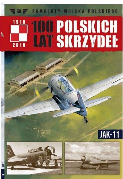 100 lat polskich skrzydeł Tom 59 JAK-11 - Patricia Vandenberg | okładka