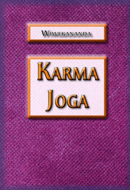 Karma Joga - Wiwekananda | okładka