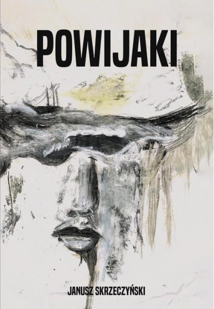 Powijaki - Janusz Skrzeczyński | okładka