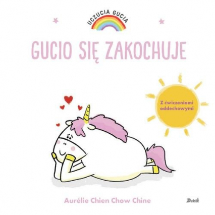 Uczucia Gucia Gucio się zakochuje - Chine Aurelie Chien Chow | okładka
