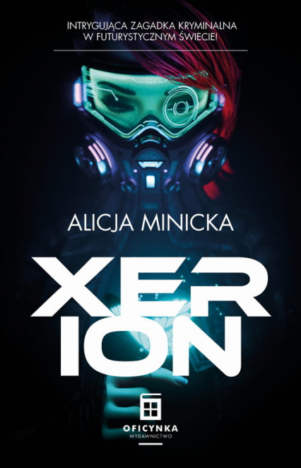 Xerion - Alicja Minicka | okładka