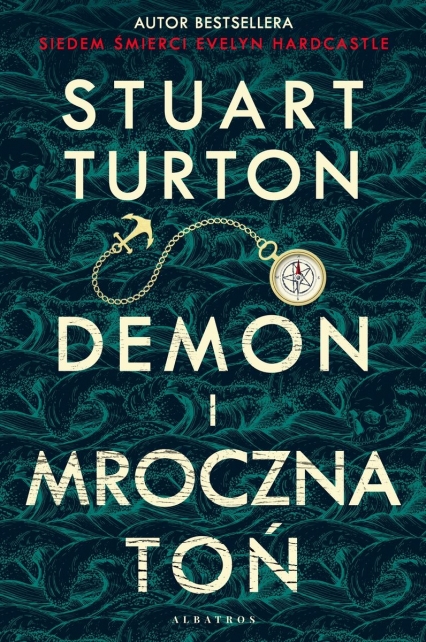 Demon i mroczna toń - Stuart Turton | okładka