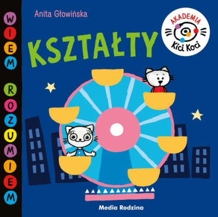 Akademia Kici Koci Kształty - Anita Głowińska | okładka