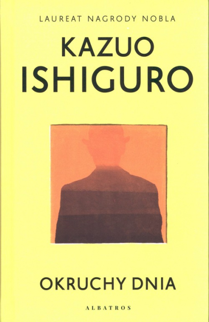 Okruchy dnia - Kazuo  Ishiguro | okładka
