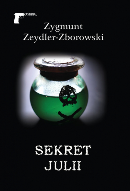 Sekret Julii - Zeydler Zborowski Zygmunt | okładka