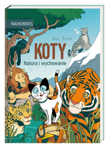 Koty Natura i wychowanie - Andy Hirsch | okładka