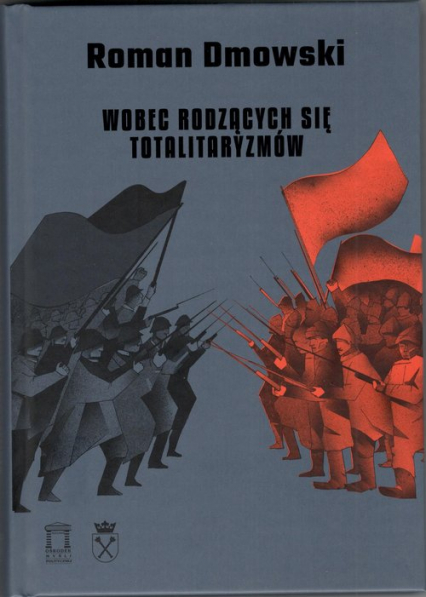Wobec rodzących się totalitaryzmów - Roman Dmowski | okładka