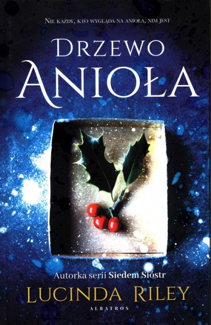 Drzewo Anioła - Lucinda Riley | okładka