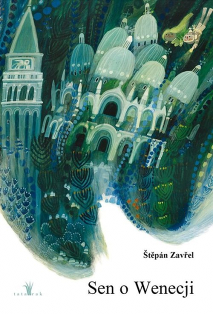 Sen o Wenecji - Zavrel Stepan | okładka