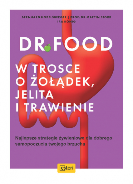 Dr Food W trosce o żołądek, jelita i trawienie - Bernhard Hobelsberger | okładka