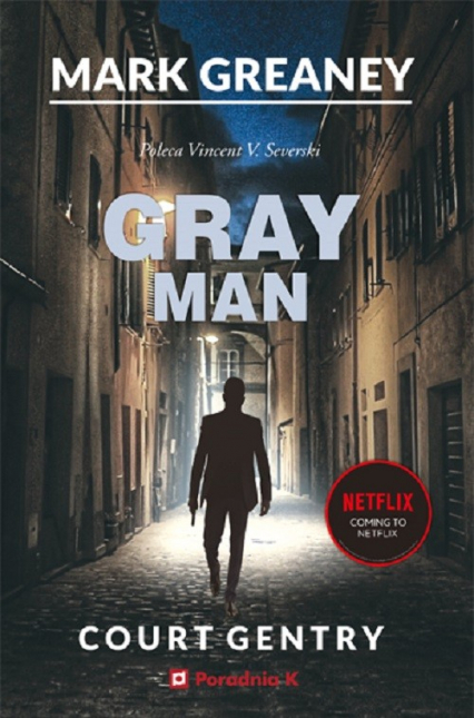Gray Man - Mark  Greaney | okładka