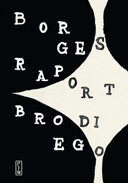 Raport Brodiego - Borges Jorge Luis | okładka