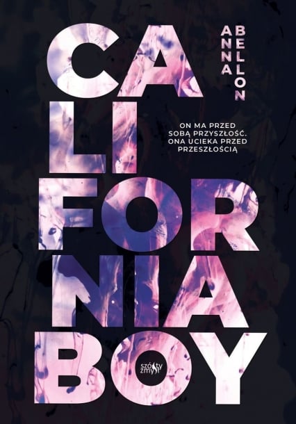 California Boy
 - Anna Bellon | okładka
