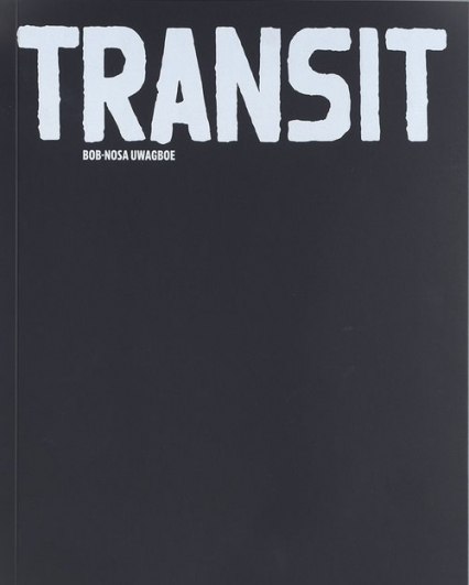 Transit - Bob-Nosa Uwagboe | okładka