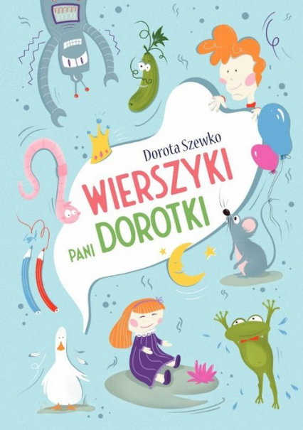 Wierszyki Pani Dorotki - Dorota Szewko | okładka
