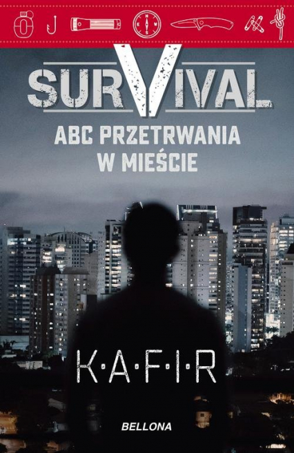 Survival ABC przetrwania w mieście - Kafir | okładka
