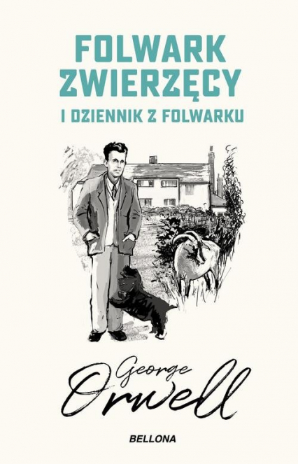 Folwark zwierzęcy Dziennik z folwarku - George  Orwell, George Orwell | okładka