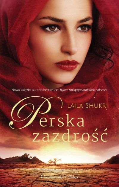 Perska zazdrość
 - Laila Shukri | okładka