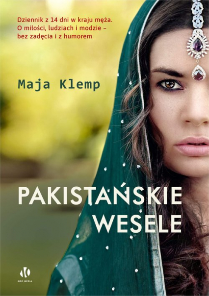 Pakistańskie wesele - Maja Klemp | okładka