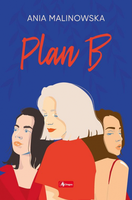 Plan B - Ania Malinowska | okładka