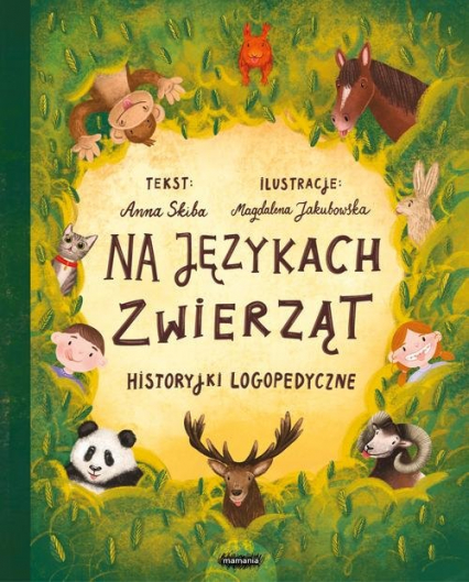 Na językach zwierząt Historyjki logopedyczne - Anna  Skiba | okładka