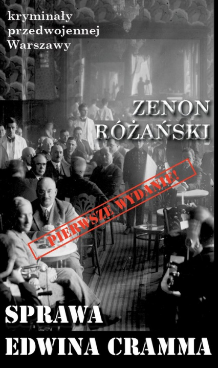 Sprawa Edwina Cramma - Zenon Różański | okładka