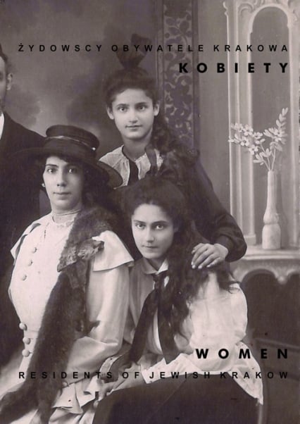 Żydowscy obywatele Krakowa Kobiety Women -  | okładka