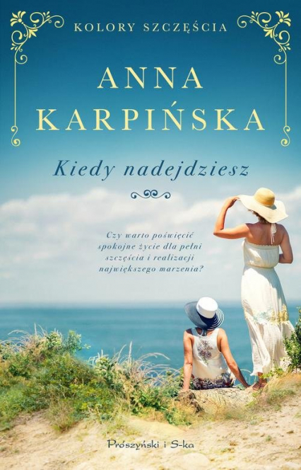 Kiedy nadejdziesz - Anna Karpińska | okładka