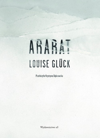Ararat - Louise Gluck | okładka