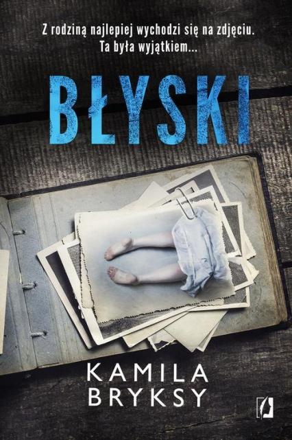 Błyski - Kamila Bryksy | okładka