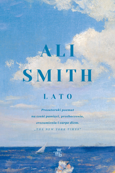Pory Roku. Tom 4. Lato - Ali Smith | okładka