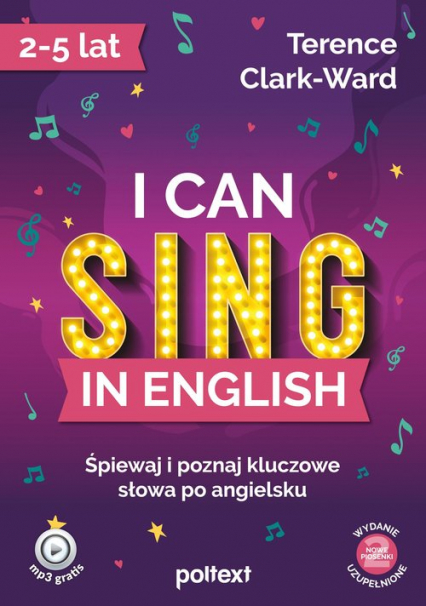 I can sing in English Śpiewaj i poznaj kluczowe słowa po angielsku - Terrence Clark-Ward | okładka