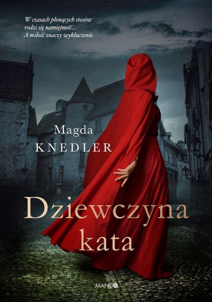 Dziewczyna kata Wielkie Litery - Magda Knedler | okładka