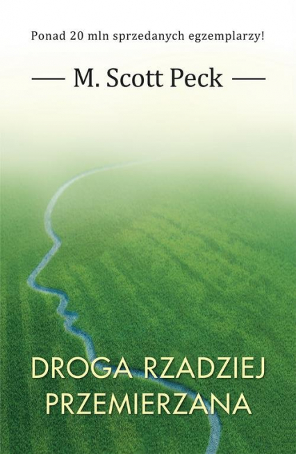 Droga rzadziej przemierzana - Peck M. Scott | okładka