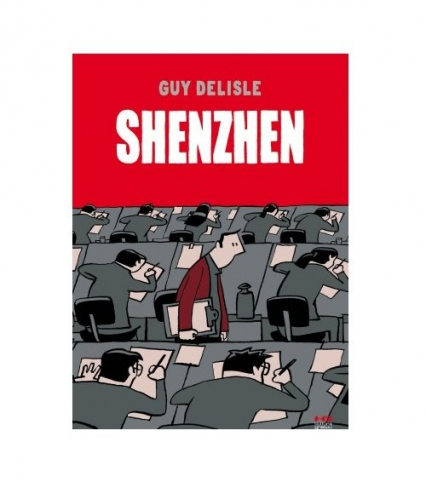 Shenzhen - Guy Delisle | okładka