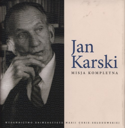 Jan Karski Misja kompletna -  | okładka