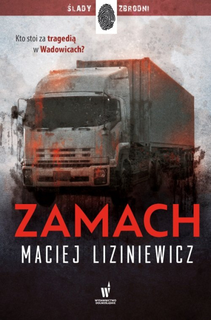 Zamach - Maciej Liziniewicz | okładka
