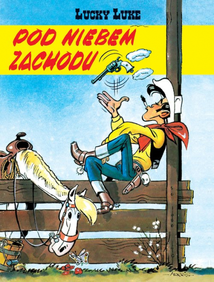 Lucky Luke Pod niebem Zachodu Tom 4 -  | okładka