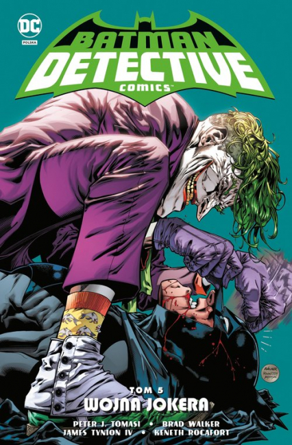 Batman Detective Comics Wojna Jokera Tom 5 - J.Tomasi Peter, Mariko Tamaki, Tynion IV James | okładka