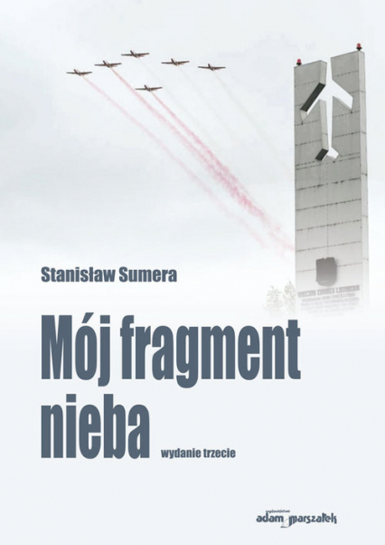 Mój fragment nieba - Stanisław Sumera | okładka