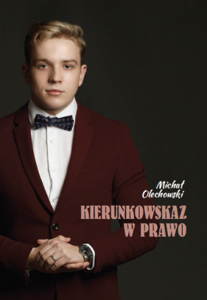 Kierunkowskaz w prawo - Michał Olechowski | okładka